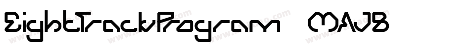 EightTrackProgram3-MAJB字体转换