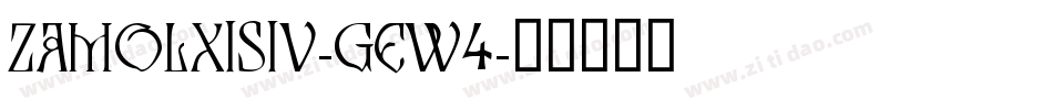 ZamolxisIv-gEw4字体转换