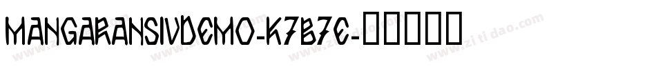 MangaransIvDemo-K7B7e字体转换
