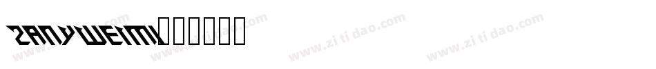 ZANYWEIM1字体转换