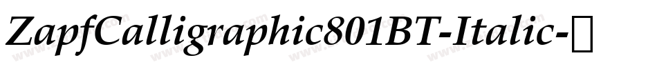 ZapfCalligraphic801BT-Italic字体转换