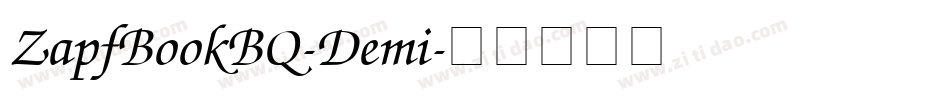ZapfBookBQ-Demi字体转换