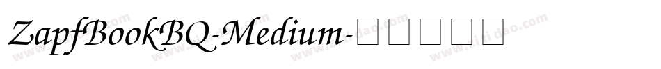 ZapfBookBQ-Medium字体转换