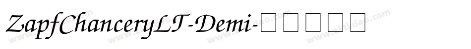 ZapfChanceryLT-Demi字体转换