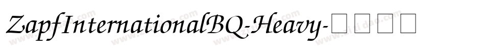 ZapfInternationalBQ-Heavy字体转换