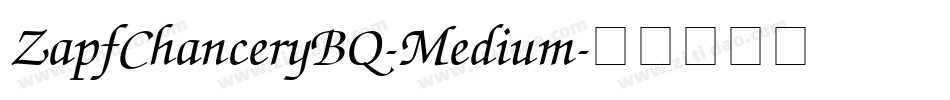 ZapfChanceryBQ-Medium字体转换