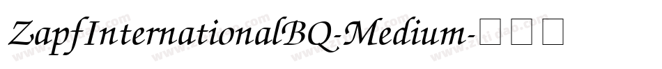ZapfInternationalBQ-Medium字体转换