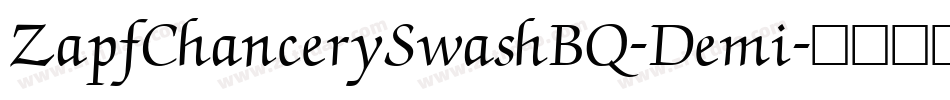 ZapfChancerySwashBQ-Demi字体转换