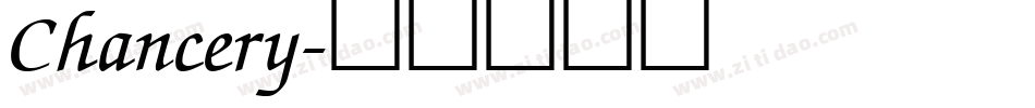 Chancery字体转换