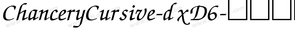 ChanceryCursive-dxD6字体转换