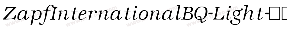 ZapfInternationalBQ-Light字体转换