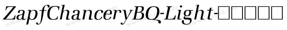 ZapfChanceryBQ-Light字体转换