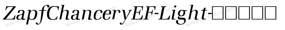 ZapfChanceryEF-Light字体转换