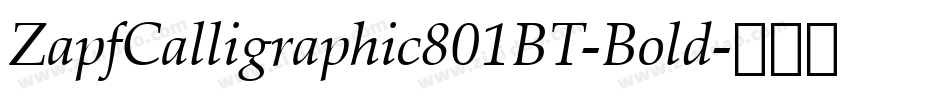ZapfCalligraphic801BT-Bold字体转换