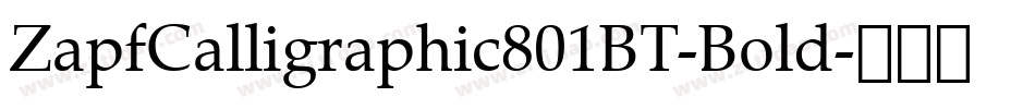 ZapfCalligraphic801BT-Bold字体转换