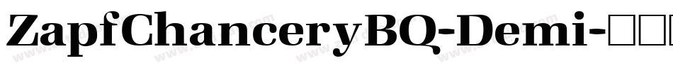 ZapfChanceryBQ-Demi字体转换