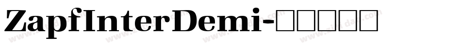 ZapfInterDemi字体转换