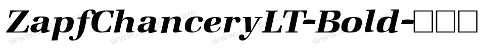 ZapfChanceryLT-Bold字体转换