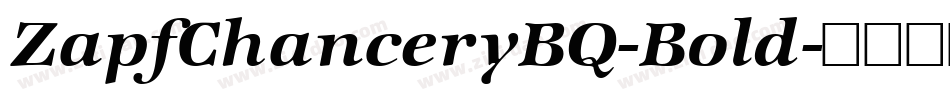 ZapfChanceryBQ-Bold字体转换