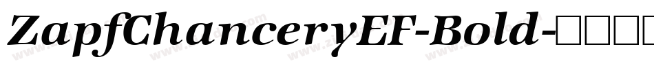 ZapfChanceryEF-Bold字体转换