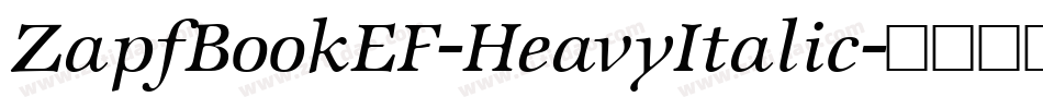 ZapfBookEF-HeavyItalic字体转换