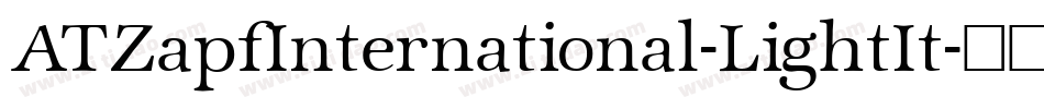 ATZapfInternational-LightIt字体转换