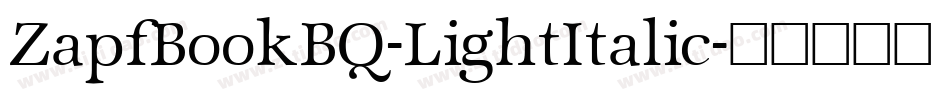 ZapfBookBQ-LightItalic字体转换