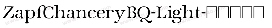 ZapfChanceryBQ-Light字体转换