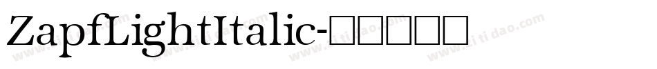 ZapfLightItalic字体转换