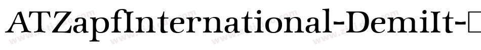 ATZapfInternational-DemiIt字体转换
