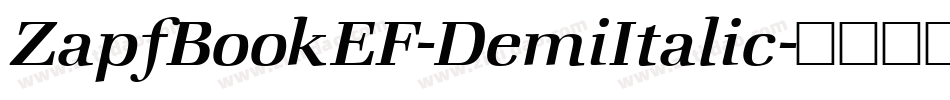 ZapfBookEF-DemiItalic字体转换