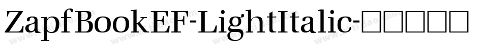 ZapfBookEF-LightItalic字体转换