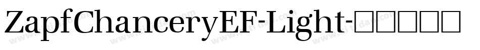 ZapfChanceryEF-Light字体转换