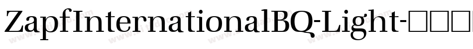ZapfInternationalBQ-Light字体转换