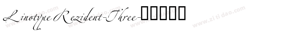 LinotypeRezident-Three字体转换