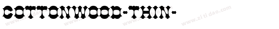 Cottonwood-Thin字体转换