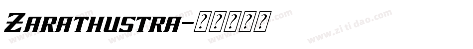 Zarathustra字体转换