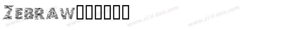 Zebraw字体转换