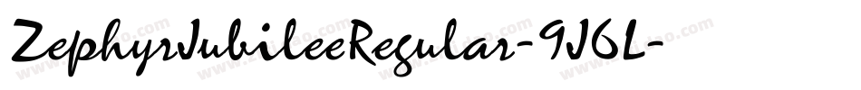 ZephyrJubileeRegular-9J6L字体转换