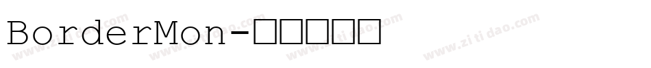BorderMon字体转换