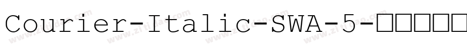 Courier-Italic-SWA-5字体转换