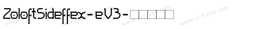 ZoloftSideffex-eV3字体转换