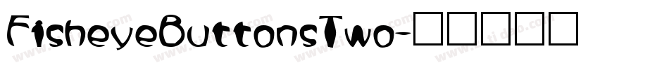 FisheyeButtonsTwo字体转换