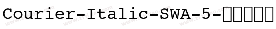 Courier-Italic-SWA-5字体转换