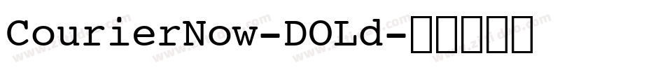 CourierNow-DOLd字体转换