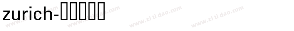 zurich字体转换