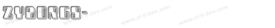 Zyborgs字体转换
