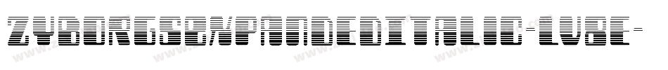 ZyborgsExpandedItalic-lv8e字体转换
