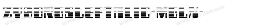 ZyborgsLeftalic-MgLx字体转换