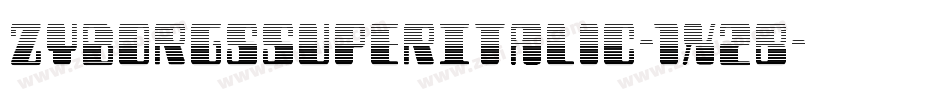 ZyborgsSuperItalic-1x2B字体转换